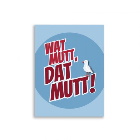 Poster "Watt mutt dat mutt" mit Möwe – Bild 4