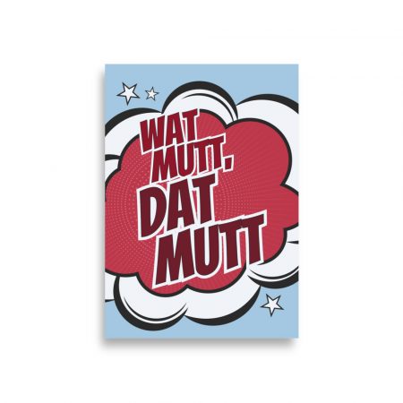 Poster "Watt mutt, dat mutt"- Bähm! – Bild 2
