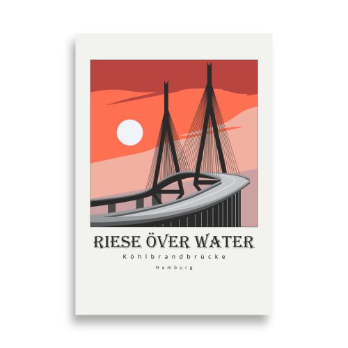 Köhlbrandbrücke Hamburg Poster