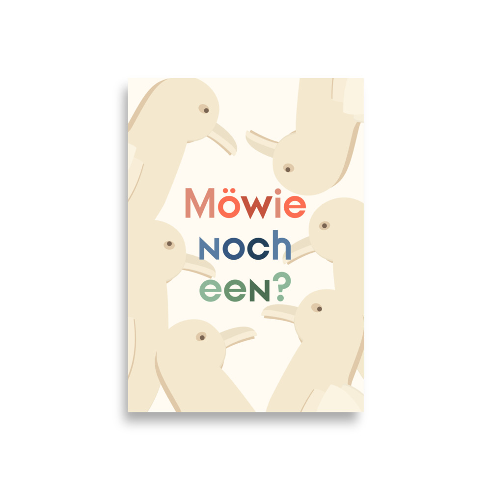 Poster plattdeutscher Spruch: Möwie noch een? – Bild 2