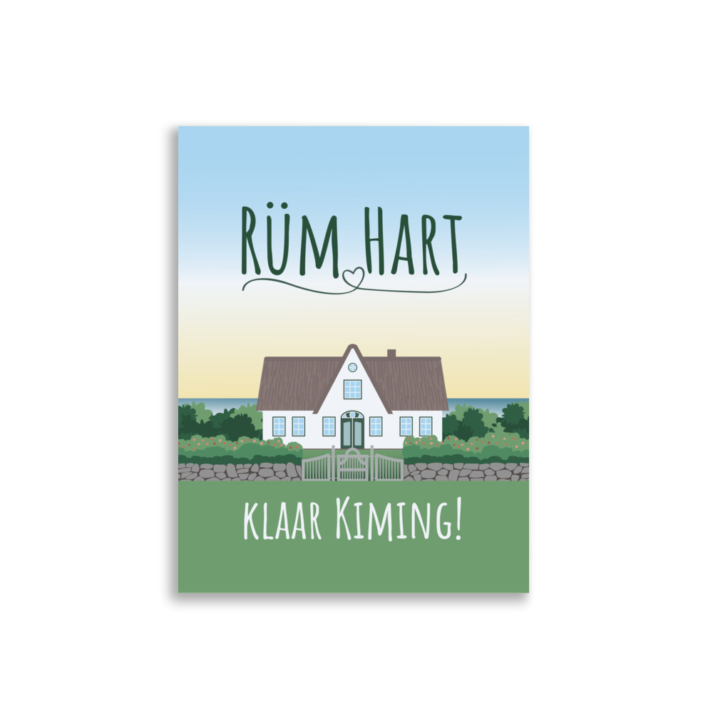 Friesenhaus Illustration Poster mit Spruch "Rüm Hart, klaar Kiming!" – Bild 4