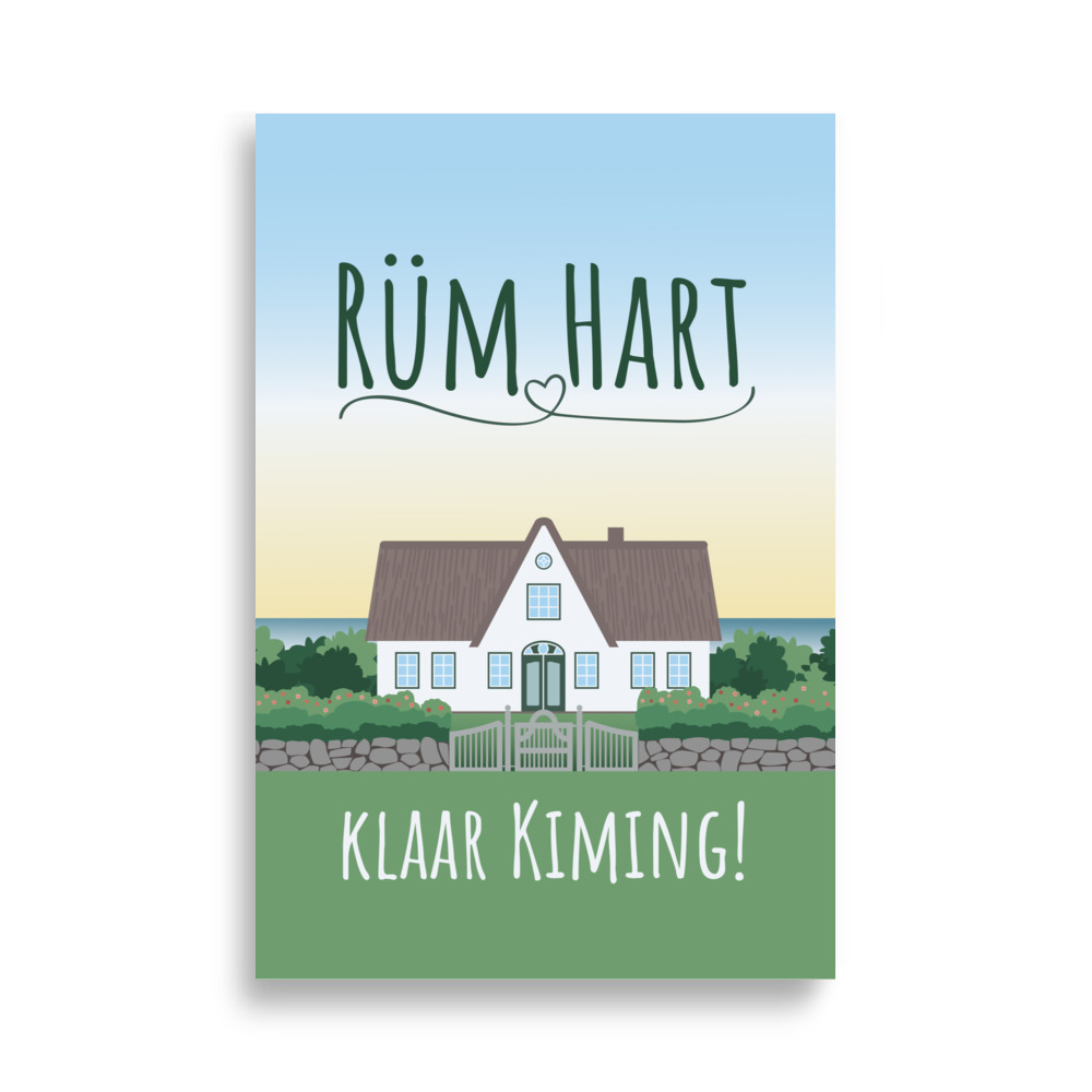 Friesenhaus Illustration Poster mit Spruch "Rüm Hart, klaar Kiming!" – Bild 5
