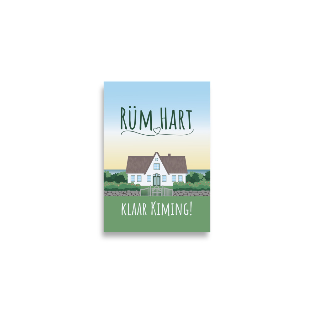Friesenhaus Illustration Poster mit Spruch "Rüm Hart, klaar Kiming!" – Bild 3